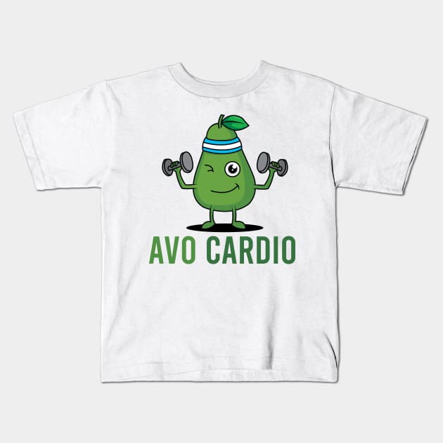 Avo Cardio! Kids T-Shirt by Simple Ever